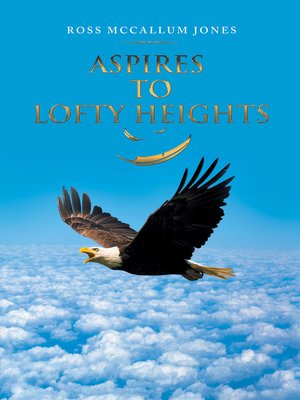 cover image of Aspires to Lofty Heights